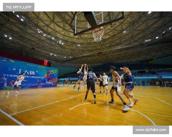 大学篮球争霸赛青春热血竞技场荣耀巅峰对决 大学篮球争霸赛青春热血竞技场荣耀巅峰对决